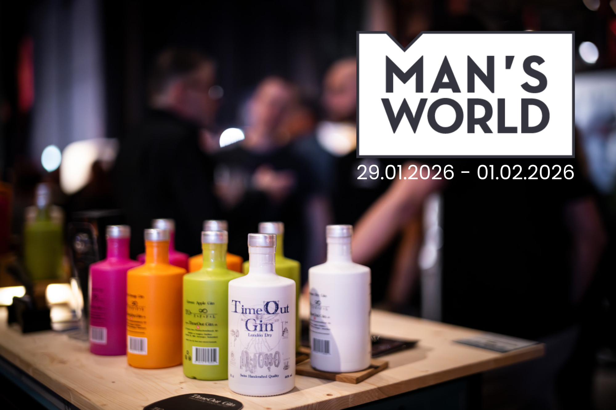 29.01. - 01.02.26 TimeOut Gin x Man's World 2026 – We’re Back!