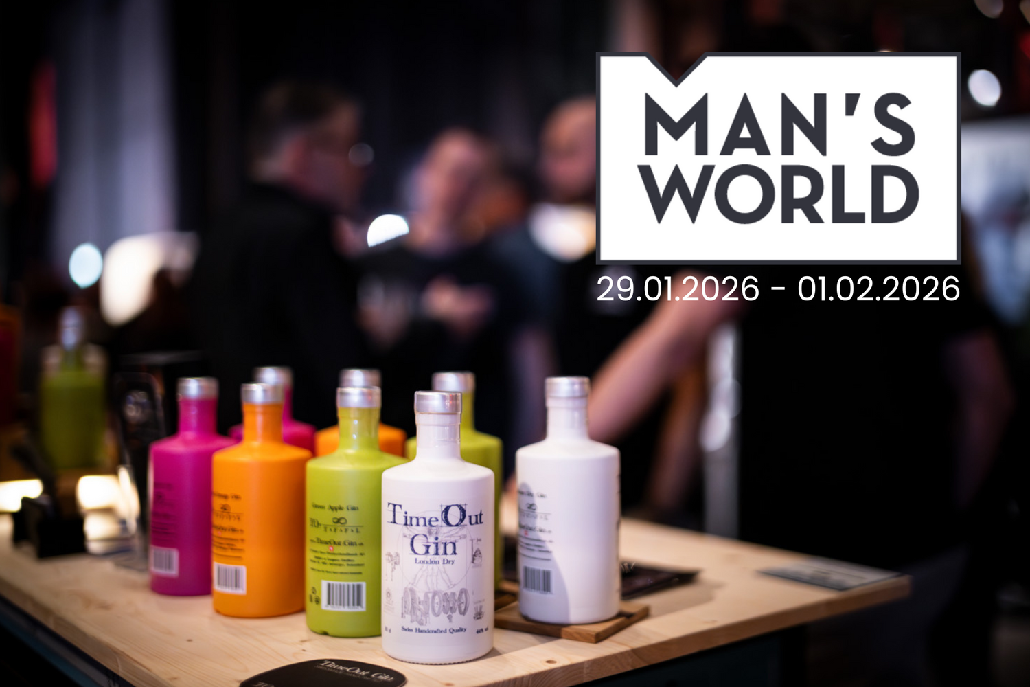 29.01. - 01.02.26 TimeOut Gin x Man's World 2026 – We’re Back!
